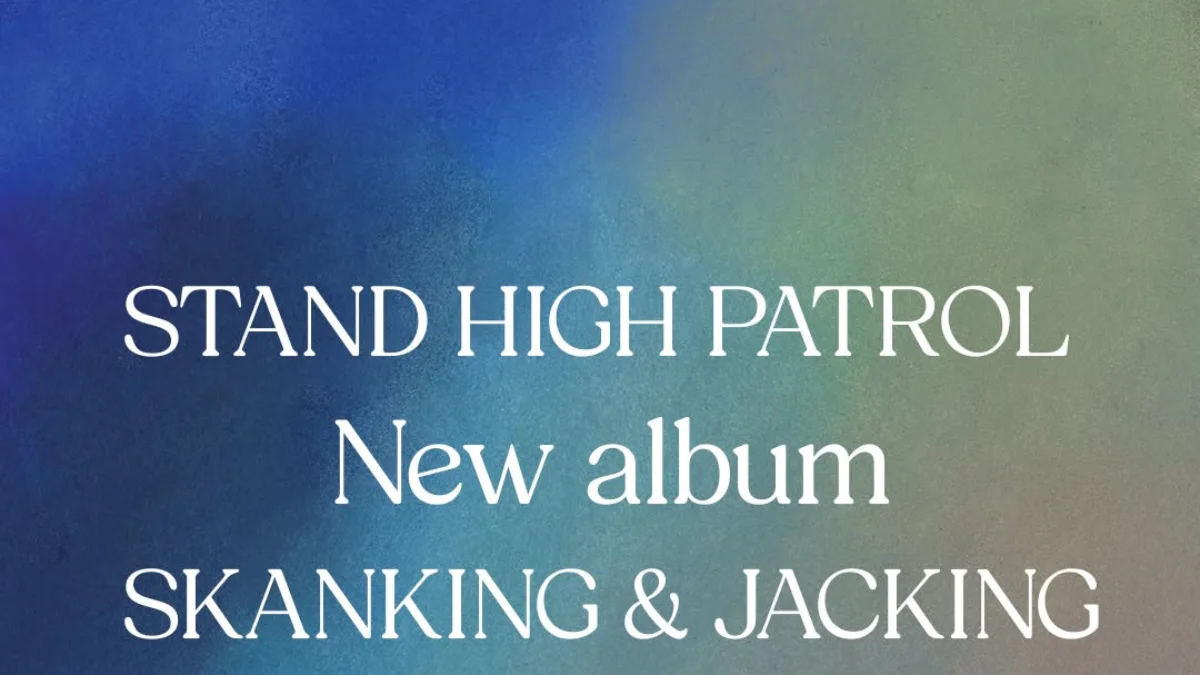 Stand High Patrol vydávají novinku Skanking & Jacking, opět sázejí na svůj osobitý sound